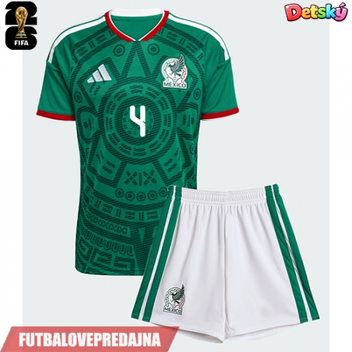 Lacne Dětský Futbalové dres Mexiko Edson Alvarez #4 MS 2026 Krátky Rukáv - Domáci (+ trenírky)